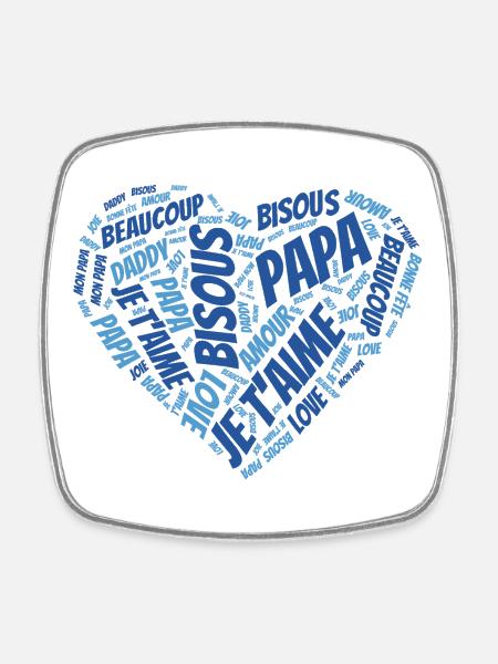 Message cœur je t'aime Papa - Magnet carré - blanc