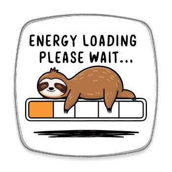 Energizing Sloth - Relaxation Humor Gift - Square fridge magnet - white - Front