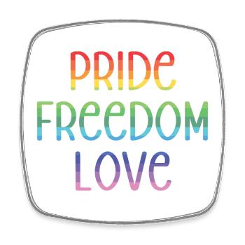 LGBT Pride Month - Peace. Freedom. Love. - Square fridge magnet - white - Front