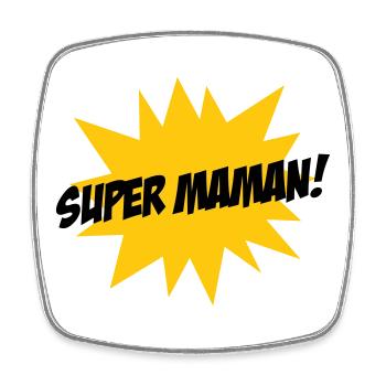 Super Maman - Fête des Mères - Magnet carré - blanc - Devant