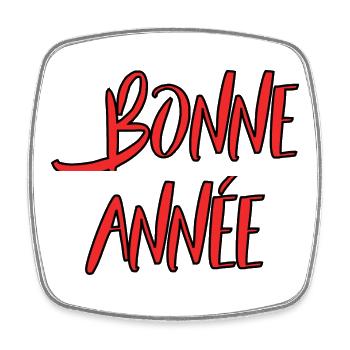 BONNE ANNEE. SAINT SYLVESTRE. MEILLEURS VOEUX - Magnet carré - blanc - Devant