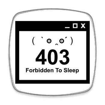 403 Interdit de dormir - Nerd Baby Design - Magnet carré - blanc - Devant