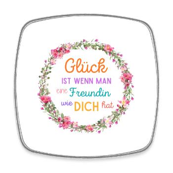 GLÜCK IST WENN MAN EINE FREUNDIN WIE DICH HAT! - Viereckiger Kühlschrankmagnet - Weiß - Vorne