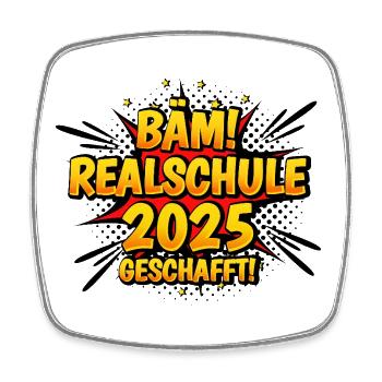 Realschule Geschafft 2025 - Viereckiger Kühlschrankmagnet - Weiß - Vorne