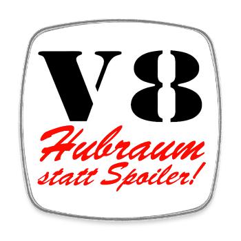 V8 Hubraum statt Spoiler ......................... - Viereckiger Kühlschrankmagnet - Weiß - Vorne