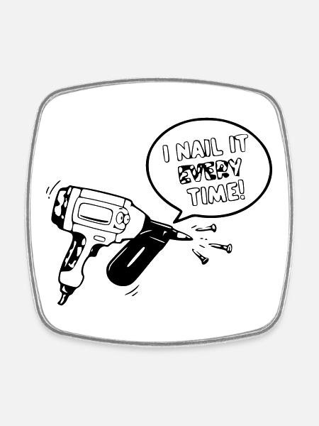 Humorous toy design with nail tool - Square fridge magnet - white