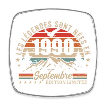 légendaire depuis septembre 1990 | septembre 1990 - Magnet carré - blanc - Devant