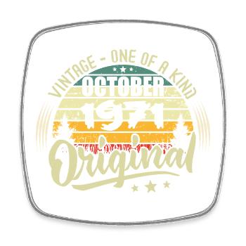 Cadeau Anniversaire Octobre 1971 - Magnet carré - blanc - Devant