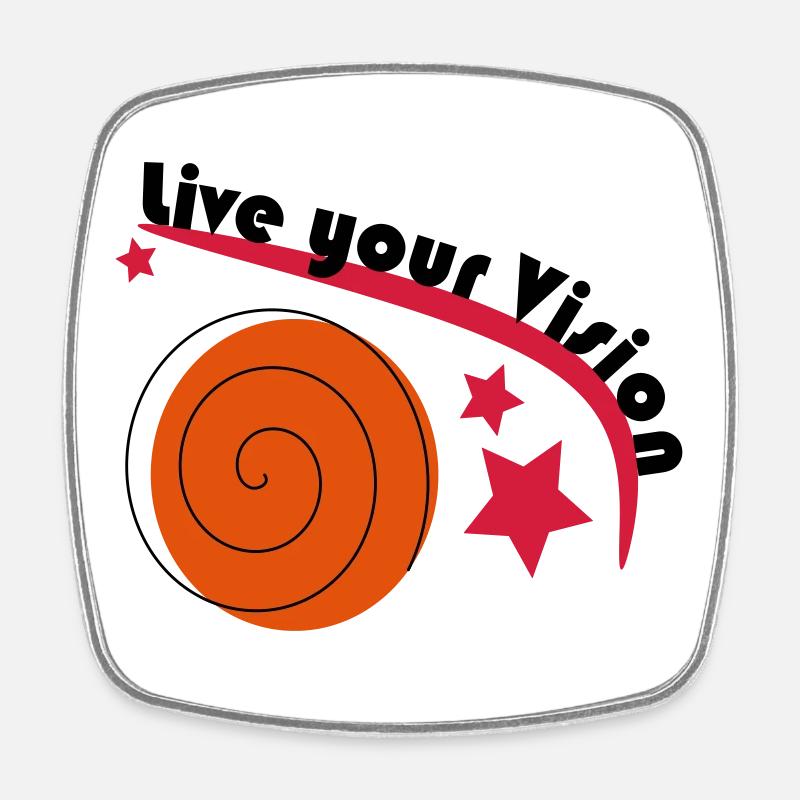 Vivez votre vision - Magnet carré - blanc