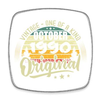 October 1990 Birthday Gift - Square fridge magnet - white - Front