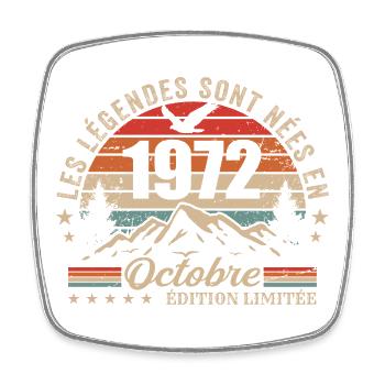 Octobre 1972 Cadeau Anniversaire 1972 October 1972 - Magnet carré - blanc - Devant