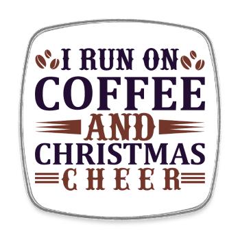 Courir au café et à Noël - Magnet carré - blanc - Devant
