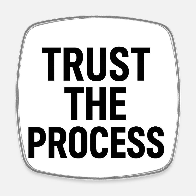 Trust the Process Typography - Square fridge magnet - white