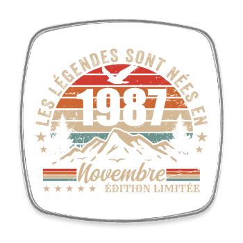 génial depuis novembre 1987 | novembre 1987 - Magnet carré - blanc - Devant