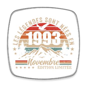 Awesome since November 1993 | November 1993 - Square fridge magnet - white - Front