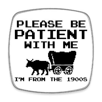Please bear with me, I'm a boomer - Square fridge magnet - white - Front