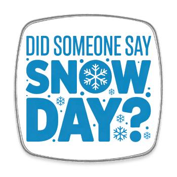 Proud Supporter Of Snow Days Snow Day Winter - Viereckiger Kühlschrankmagnet - Weiß - Vorne
