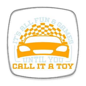 Slot Car est tout le plaisir et les jeux jusqu’à ce que vous l’appeliez jouet - Magnet carré - blanc - Devant