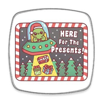 Funny Alien UFO Abducts Presents Here For The Pres - Square fridge magnet - white - Front