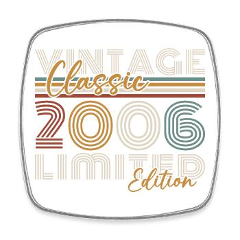 2006 Vintage Retro Birthday Gift - Square fridge magnet - white - Front
