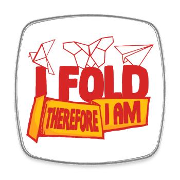 Origami I Fold Therefore I Am - Viereckiger Kühlschrankmagnet - Weiß - Vorne