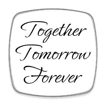 Together Tomorrow Forever - Viereckiger Kühlschrankmagnet - Weiß - Vorne