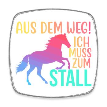 Out of the Way I Have to Ride to the Stable Rider - Square fridge magnet - white - Front
