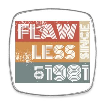 45th Birthday Flawless since 01/1981 - Square fridge magnet - white - Front