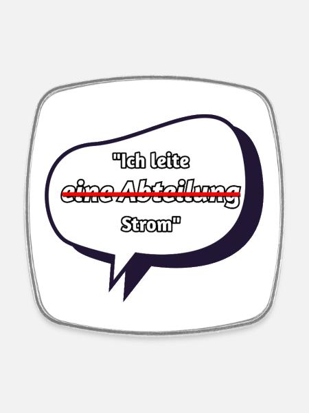 I Conduct Electricity Saying - Square fridge magnet - white