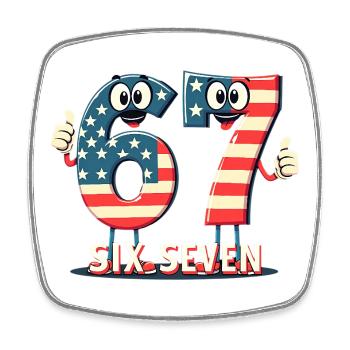 US Flag 67 Memes Six Seven - Square fridge magnet - white - Front