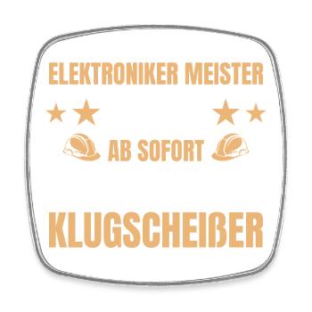Master Electronics Technician 2026 Master Craftsman Examination Passed - Square fridge magnet - white - Front