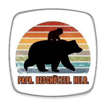 Daddy You're My Hero Protector Dad Bear - Square fridge magnet - white - Front