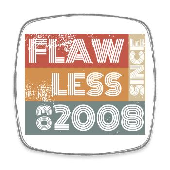 18. Birthday Flawless since 03/2008 - Square fridge magnet - white - Front