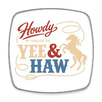 Lustiges Pronomen Yee Haw T-shirt Cowboy Humor - Viereckiger Kühlschrankmagnet - Weiß - Vorne