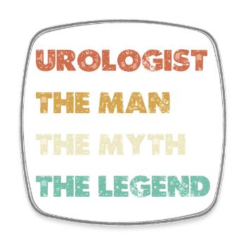 Urologist The Man Myth Legend - Square fridge magnet - white - Front