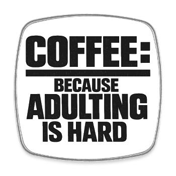 Coffee Funny Saying Coffee Drinker Office Tired - Square fridge magnet - white - Front