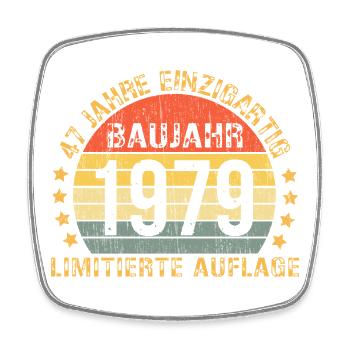 1979 Geburtstag Dekoration Lustig 47. Geburtstag - Viereckiger Kühlschrankmagnet - Weiß - Vorne