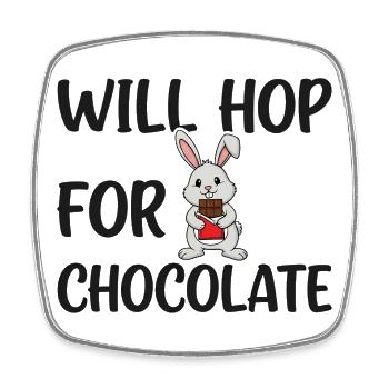 Will Hop pour le chocolat – Humour doux de Pâques - Magnet carré - blanc - Devant