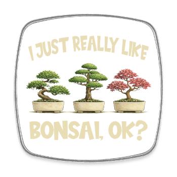 Bonsai Lustig Ich Mag Bonsai Einfach Sehr Gerne - Viereckiger Kühlschrankmagnet - Weiß - Vorne