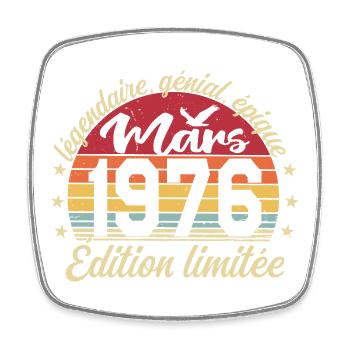 Mars 1976 50 ans Cadeau Anniversaire Mars 1976 - Magnet carré - blanc - Devant