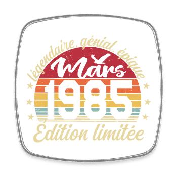 March 1985 41 Years Birthday Gift March 1985 - Square fridge magnet - white - Front