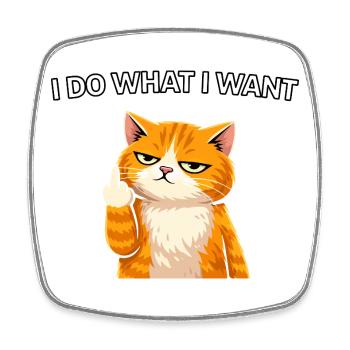 Freche Katze, ich mache, was ich will - Viereckiger Kühlschrankmagnet - Weiß - Vorne