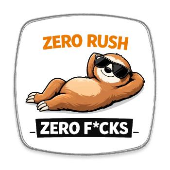 Zero Rush Sloth Chill Slogan - Magnet carré - blanc - Devant