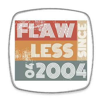 22. Geburtstag Flawless since 04/2004 - Viereckiger Kühlschrankmagnet - Weiß - Vorne