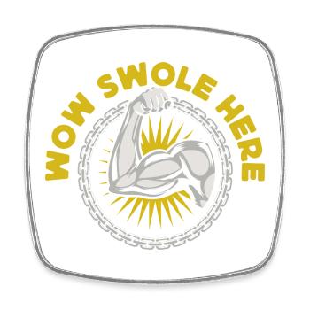 Fitness Motivation Bodybuilder Wow Swole Here - Square fridge magnet - white - Front