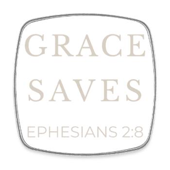 GRACE SAVES | Ephesians 2 verse 8 | Christian - Square fridge magnet - white - Front
