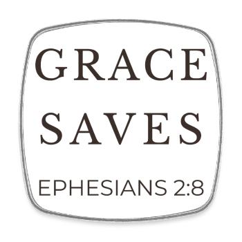 GRACE SAVES | Ephesians 2 verse 8 | Christian - Square fridge magnet - white - Front
