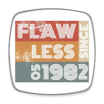 44th Birthday Flawless since 05/1982 - Square fridge magnet - white - Front