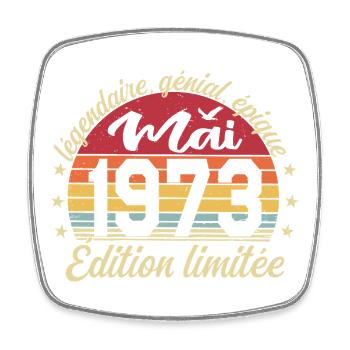 les légendes sont nées mai 1973 - Magnet carré - blanc - Devant
