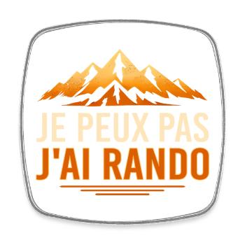 Je peux pas j’ai rando humour randonnée trek - Magnet carré - blanc - Devant